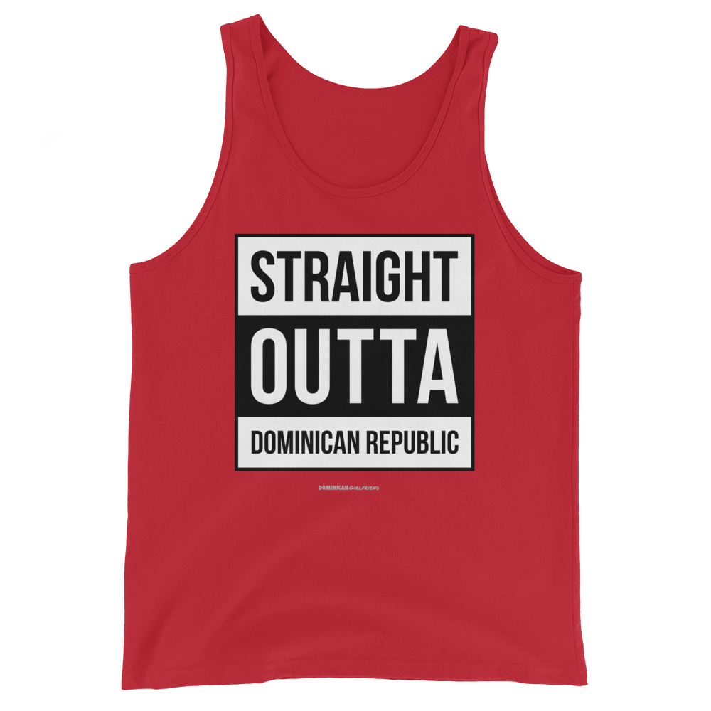 Straight Outta Dominican Republic Tank Top  - 2020 - DominicanGirlfriend.com - Frases Dominicanas - República Dominicana Lifestyle Graphic T-Shirts Streetwear & Accessories - New York - Bronx - Washington Heights - Miami - Florida - Boca Chica - USA - Dominican Clothing