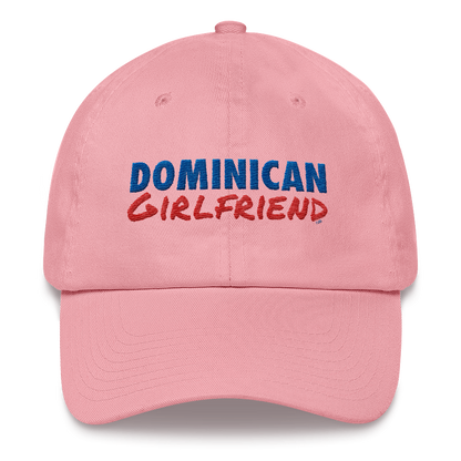 Dominican Girlfriend Dad Hat  - 2020 - DominicanGirlfriend.com - Frases Dominicanas - República Dominicana Lifestyle Graphic T-Shirts Streetwear & Accessories - New York - Bronx - Washington Heights - Miami - Florida - Boca Chica - USA - Dominican Clothing