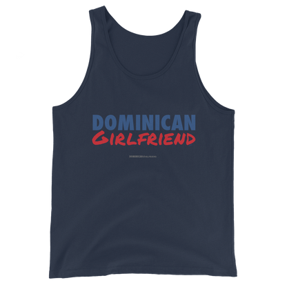 Dominican Girlfriend Tank Top  - 2020 - DominicanGirlfriend.com - Frases Dominicanas - República Dominicana Lifestyle Graphic T-Shirts Streetwear & Accessories - New York - Bronx - Washington Heights - Miami - Florida - Boca Chica - USA - Dominican Clothing