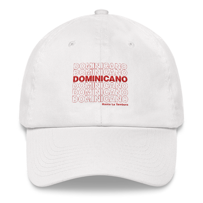 Dominicano Hasta La Tambora Dad hat  - 2020 - DominicanGirlfriend.com - Frases Dominicanas - República Dominicana Lifestyle Graphic T-Shirts Streetwear & Accessories - New York - Bronx - Washington Heights - Miami - Florida - Boca Chica - USA - Dominican Clothing