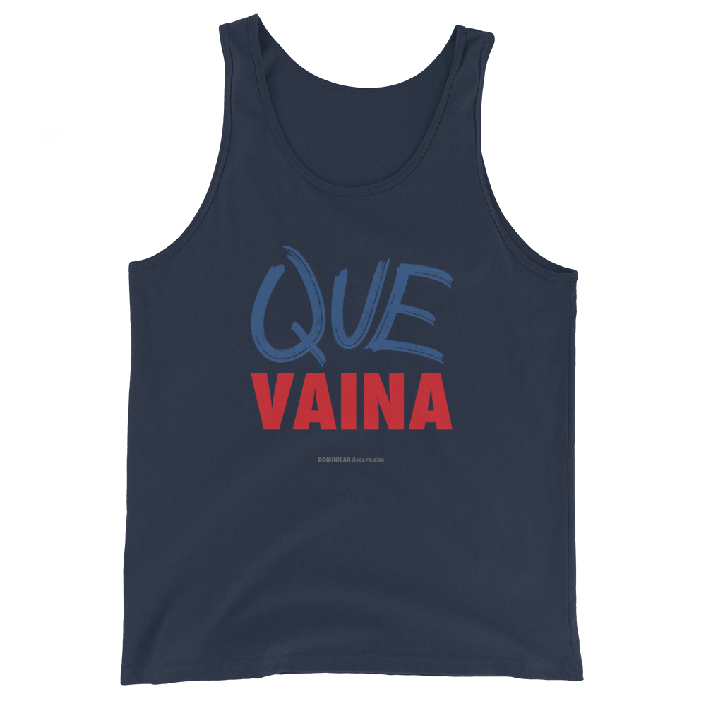 Que Vaina Tank Top  - 2020 - DominicanGirlfriend.com - Frases Dominicanas - República Dominicana Lifestyle Graphic T-Shirts Streetwear & Accessories - New York - Bronx - Washington Heights - Miami - Florida - Boca Chica - USA - Dominican Clothing