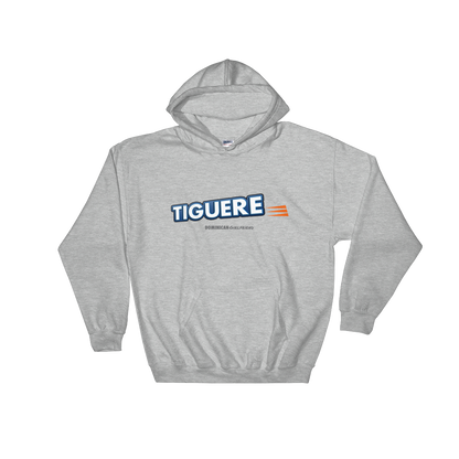 Tiguere Hoodie  - 2020 - DominicanGirlfriend.com - Frases Dominicanas - República Dominicana Lifestyle Graphic T-Shirts Streetwear & Accessories - New York - Bronx - Washington Heights - Miami - Florida - Boca Chica - USA - Dominican Clothing