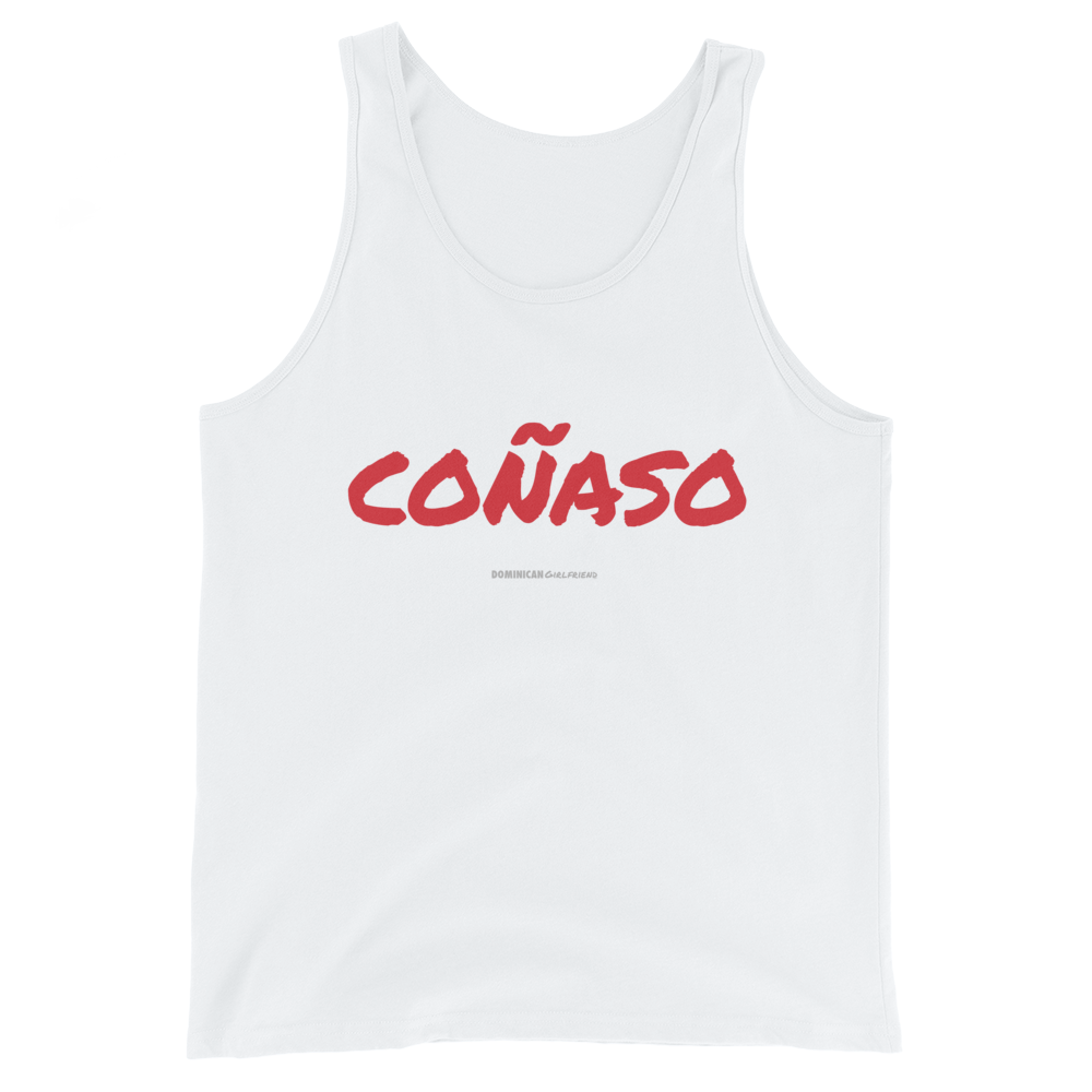 Coñaso Tank Top  - 2020 - DominicanGirlfriend.com - Frases Dominicanas - República Dominicana Lifestyle Graphic T-Shirts Streetwear & Accessories - New York - Bronx - Washington Heights - Miami - Florida - Boca Chica - USA - Dominican Clothing