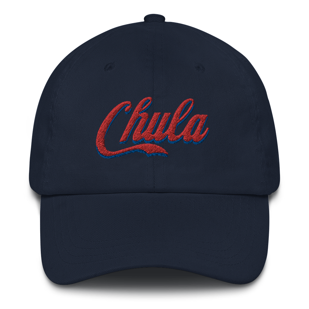 Chula Dad hat  - 2020 - DominicanGirlfriend.com - Frases Dominicanas - República Dominicana Lifestyle Graphic T-Shirts Streetwear & Accessories - New York - Bronx - Washington Heights - Miami - Florida - Boca Chica - USA - Dominican Clothing