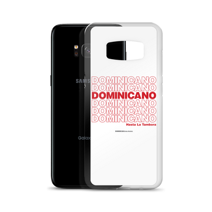 Dominicano Hasta La Tambora Samsung Case  - 2020 - DominicanGirlfriend.com - Frases Dominicanas - República Dominicana Lifestyle Graphic T-Shirts Streetwear & Accessories - New York - Bronx - Washington Heights - Miami - Florida - Boca Chica - USA - Dominican Clothing