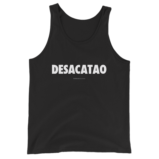 Desacatao Tank Top  - 2020 - DominicanGirlfriend.com - Frases Dominicanas - República Dominicana Lifestyle Graphic T-Shirts Streetwear & Accessories - New York - Bronx - Washington Heights - Miami - Florida - Boca Chica - USA - Dominican Clothing