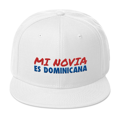 Mi Novia Es Dominicana Snapback Hat  - 2020 - DominicanGirlfriend.com - Frases Dominicanas - República Dominicana Lifestyle Graphic T-Shirts Streetwear & Accessories - New York - Bronx - Washington Heights - Miami - Florida - Boca Chica - USA - Dominican Clothing