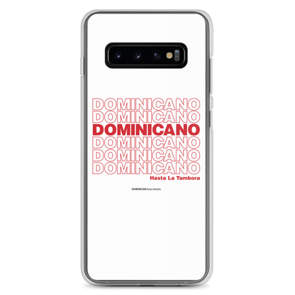 Dominicano Hasta La Tambora Samsung Case  - 2020 - DominicanGirlfriend.com - Frases Dominicanas - República Dominicana Lifestyle Graphic T-Shirts Streetwear & Accessories - New York - Bronx - Washington Heights - Miami - Florida - Boca Chica - USA - Dominican Clothing