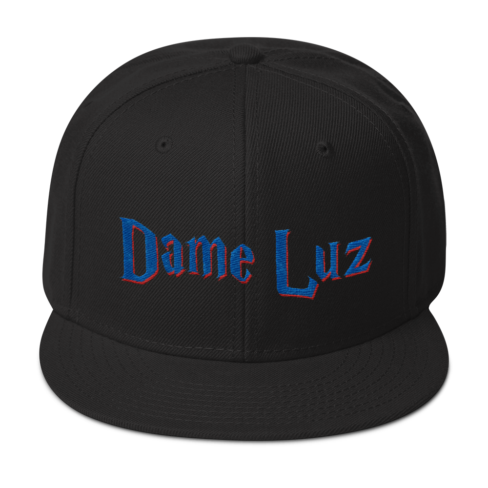 Dame Luz Snapback Hat  - 2020 - DominicanGirlfriend.com - Frases Dominicanas - República Dominicana Lifestyle Graphic T-Shirts Streetwear & Accessories - New York - Bronx - Washington Heights - Miami - Florida - Boca Chica - USA - Dominican Clothing