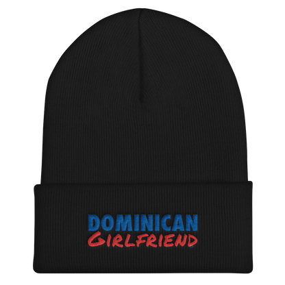 Dominican Girlfriend Cuffed Beanie  - 2020 - DominicanGirlfriend.com - Frases Dominicanas - República Dominicana Lifestyle Graphic T-Shirts Streetwear & Accessories - New York - Bronx - Washington Heights - Miami - Florida - Boca Chica - USA - Dominican Clothing