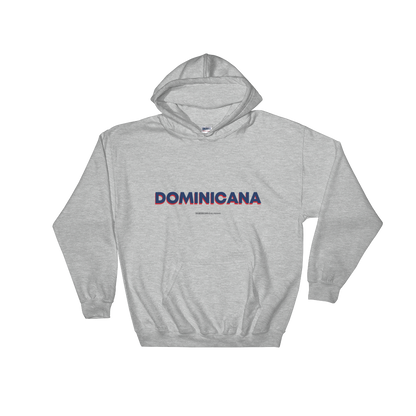 Dominicana Hoodie  - 2020 - DominicanGirlfriend.com - Frases Dominicanas - República Dominicana Lifestyle Graphic T-Shirts Streetwear & Accessories - New York - Bronx - Washington Heights - Miami - Florida - Boca Chica - USA - Dominican Clothing