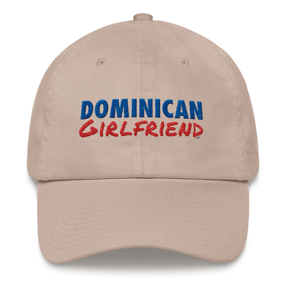 Dominican Girlfriend Dad Hat  - 2020 - DominicanGirlfriend.com - Frases Dominicanas - República Dominicana Lifestyle Graphic T-Shirts Streetwear & Accessories - New York - Bronx - Washington Heights - Miami - Florida - Boca Chica - USA - Dominican Clothing