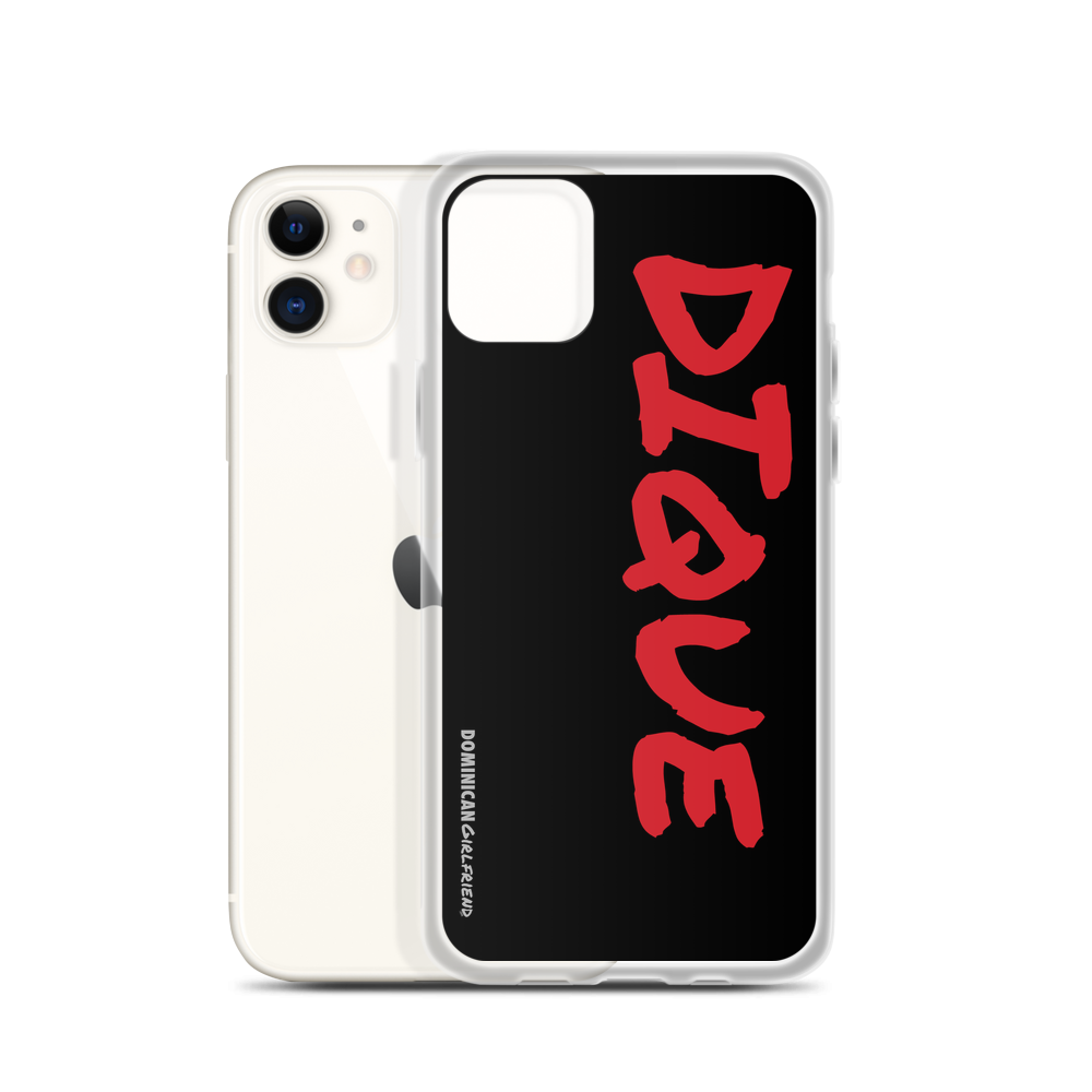 Dique iPhone Case  - 2020 - DominicanGirlfriend.com - Frases Dominicanas - República Dominicana Lifestyle Graphic T-Shirts Streetwear & Accessories - New York - Bronx - Washington Heights - Miami - Florida - Boca Chica - USA - Dominican Clothing