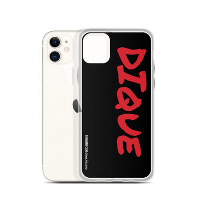 Dique iPhone Case  - 2020 - DominicanGirlfriend.com - Frases Dominicanas - República Dominicana Lifestyle Graphic T-Shirts Streetwear & Accessories - New York - Bronx - Washington Heights - Miami - Florida - Boca Chica - USA - Dominican Clothing
