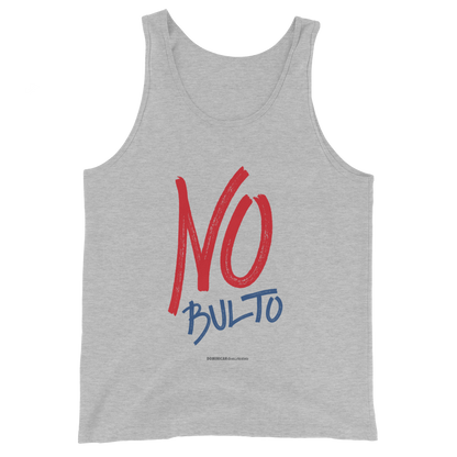 No Bulto Tank Top  - 2020 - DominicanGirlfriend.com - Frases Dominicanas - República Dominicana Lifestyle Graphic T-Shirts Streetwear & Accessories - New York - Bronx - Washington Heights - Miami - Florida - Boca Chica - USA - Dominican Clothing