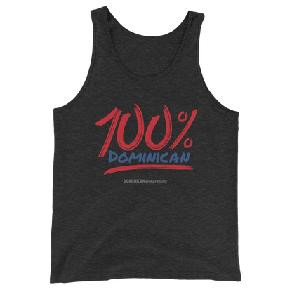 100% Dominican Tank Top  - 2020 - DominicanGirlfriend.com - Frases Dominicanas - República Dominicana Lifestyle Graphic T-Shirts Streetwear & Accessories - New York - Bronx - Washington Heights - Miami - Florida - Boca Chica - USA - Dominican Clothing