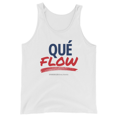 Que Flow Tank Top  - 2020 - DominicanGirlfriend.com - Frases Dominicanas - República Dominicana Lifestyle Graphic T-Shirts Streetwear & Accessories - New York - Bronx - Washington Heights - Miami - Florida - Boca Chica - USA - Dominican Clothing