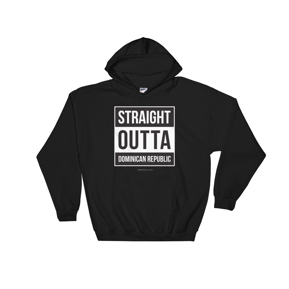 Straight Outta Dominican Republic Unisex Hoodie  - 2020 - DominicanGirlfriend.com - Frases Dominicanas - República Dominicana Lifestyle Graphic T-Shirts Streetwear & Accessories - New York - Bronx - Washington Heights - Miami - Florida - Boca Chica - USA - Dominican Clothing
