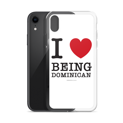 I Love Being Dominican iPhone Case  - 2020 - DominicanGirlfriend.com - Frases Dominicanas - República Dominicana Lifestyle Graphic T-Shirts Streetwear & Accessories - New York - Bronx - Washington Heights - Miami - Florida - Boca Chica - USA - Dominican Clothing