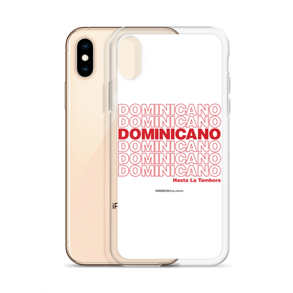Dominicano Hasta La Tambora iPhone Case  - 2020 - DominicanGirlfriend.com - Frases Dominicanas - República Dominicana Lifestyle Graphic T-Shirts Streetwear & Accessories - New York - Bronx - Washington Heights - Miami - Florida - Boca Chica - USA - Dominican Clothing