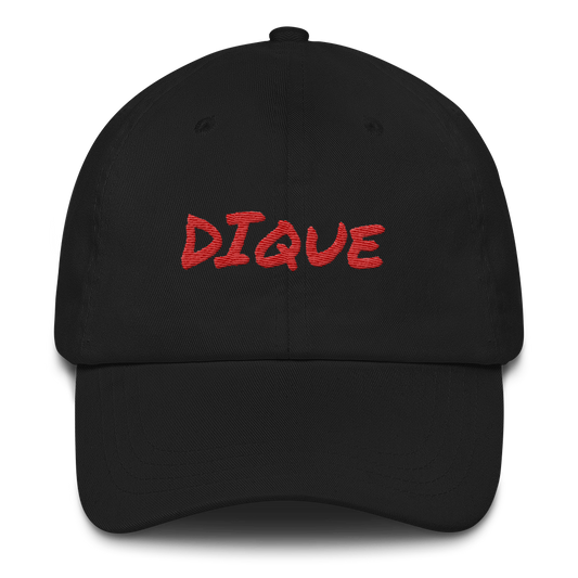 Dique Dad Hat  - 2020 - DominicanGirlfriend.com - Frases Dominicanas - República Dominicana Lifestyle Graphic T-Shirts Streetwear & Accessories - New York - Bronx - Washington Heights - Miami - Florida - Boca Chica - USA - Dominican Clothing