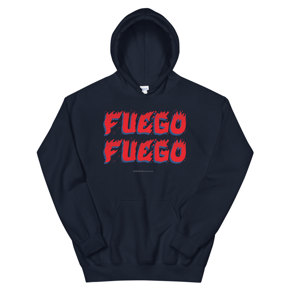 Fuego Unisex Hoodie  - 2020 - DominicanGirlfriend.com - Frases Dominicanas - República Dominicana Lifestyle Graphic T-Shirts Streetwear & Accessories - New York - Bronx - Washington Heights - Miami - Florida - Boca Chica - USA - Dominican Clothing