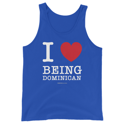 I Love Being Dominican Unisex Tank Top  - 2020 - DominicanGirlfriend.com - Frases Dominicanas - República Dominicana Lifestyle Graphic T-Shirts Streetwear & Accessories - New York - Bronx - Washington Heights - Miami - Florida - Boca Chica - USA - Dominican Clothing