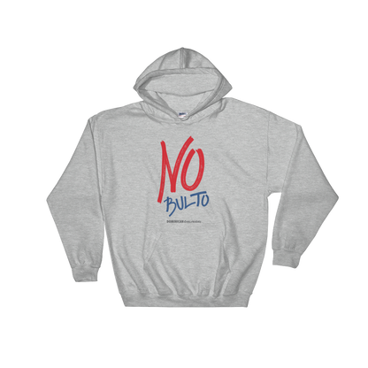 No Bulto Unisex Hoodie  - 2020 - DominicanGirlfriend.com - Frases Dominicanas - República Dominicana Lifestyle Graphic T-Shirts Streetwear & Accessories - New York - Bronx - Washington Heights - Miami - Florida - Boca Chica - USA - Dominican Clothing
