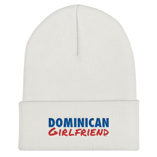 Dominican Girlfriend Cuffed Beanie  - 2020 - DominicanGirlfriend.com - Frases Dominicanas - República Dominicana Lifestyle Graphic T-Shirts Streetwear & Accessories - New York - Bronx - Washington Heights - Miami - Florida - Boca Chica - USA - Dominican Clothing