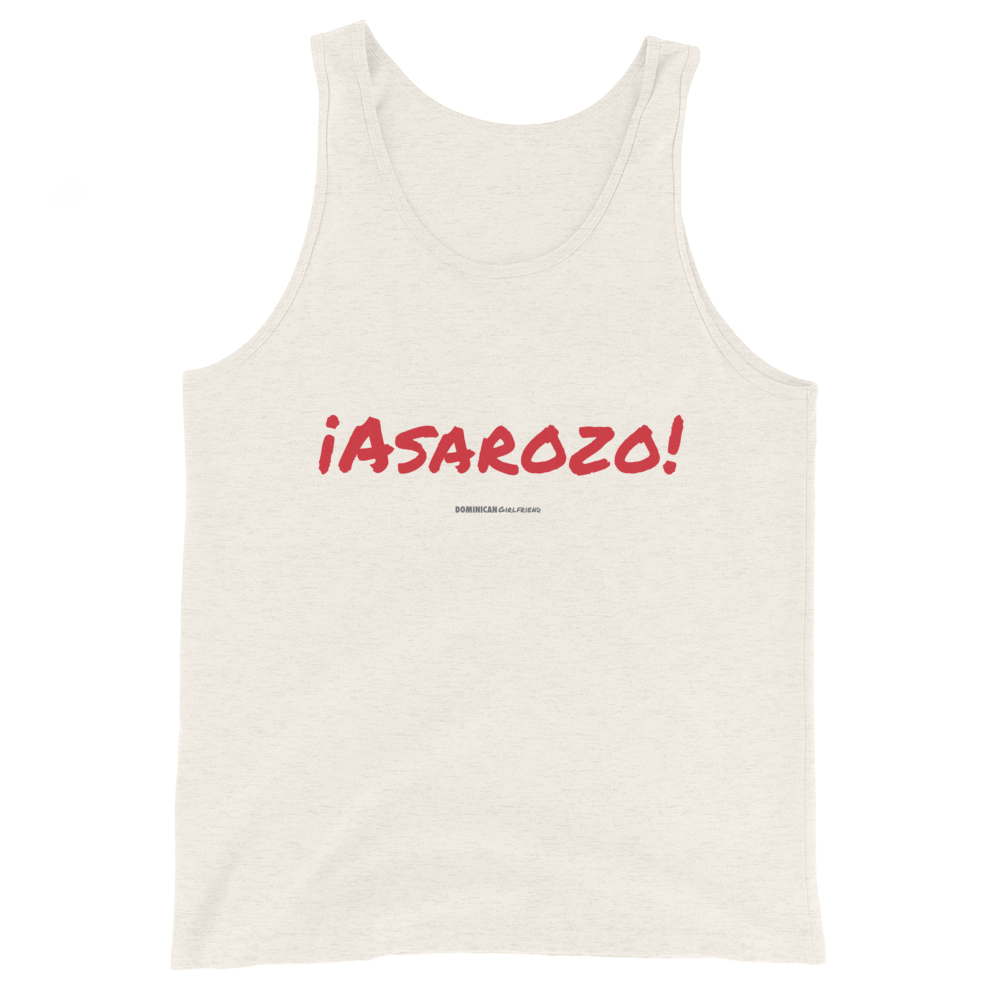 ¡Asaroso! Tank Top  - 2020 - DominicanGirlfriend.com - Frases Dominicanas - República Dominicana Lifestyle Graphic T-Shirts Streetwear & Accessories - New York - Bronx - Washington Heights - Miami - Florida - Boca Chica - USA - Dominican Clothing