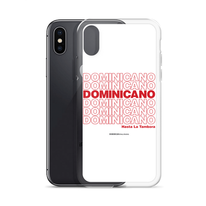 Dominicano Hasta La Tambora iPhone Case  - 2020 - DominicanGirlfriend.com - Frases Dominicanas - República Dominicana Lifestyle Graphic T-Shirts Streetwear & Accessories - New York - Bronx - Washington Heights - Miami - Florida - Boca Chica - USA - Dominican Clothing