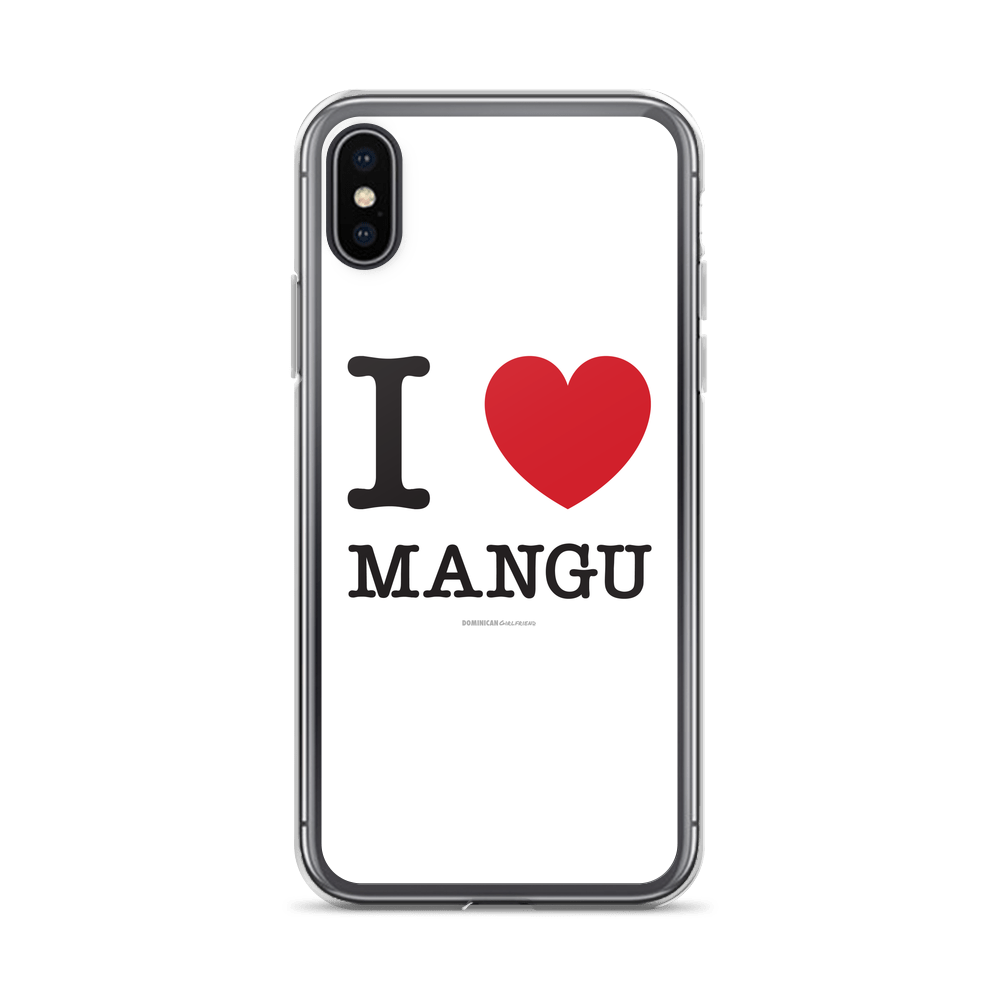 I Love Mangu iPhone Case  - 2020 - DominicanGirlfriend.com - Frases Dominicanas - República Dominicana Lifestyle Graphic T-Shirts Streetwear & Accessories - New York - Bronx - Washington Heights - Miami - Florida - Boca Chica - USA - Dominican Clothing