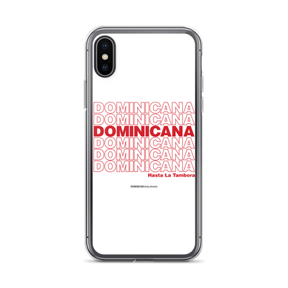 Dominicana Hasta La Tambora iPhone Case  - 2020 - DominicanGirlfriend.com - Frases Dominicanas - República Dominicana Lifestyle Graphic T-Shirts Streetwear & Accessories - New York - Bronx - Washington Heights - Miami - Florida - Boca Chica - USA - Dominican Clothing