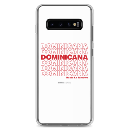 Dominicana Hasta La Tambora Samsung Case  - 2020 - DominicanGirlfriend.com - Frases Dominicanas - República Dominicana Lifestyle Graphic T-Shirts Streetwear & Accessories - New York - Bronx - Washington Heights - Miami - Florida - Boca Chica - USA - Dominican Clothing