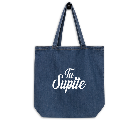 Tu Supite Organic Denim Tote Bag  - 2020 - DominicanGirlfriend.com - Frases Dominicanas - República Dominicana Lifestyle Graphic T-Shirts Streetwear & Accessories - New York - Bronx - Washington Heights - Miami - Florida - Boca Chica - USA - Dominican Clothing