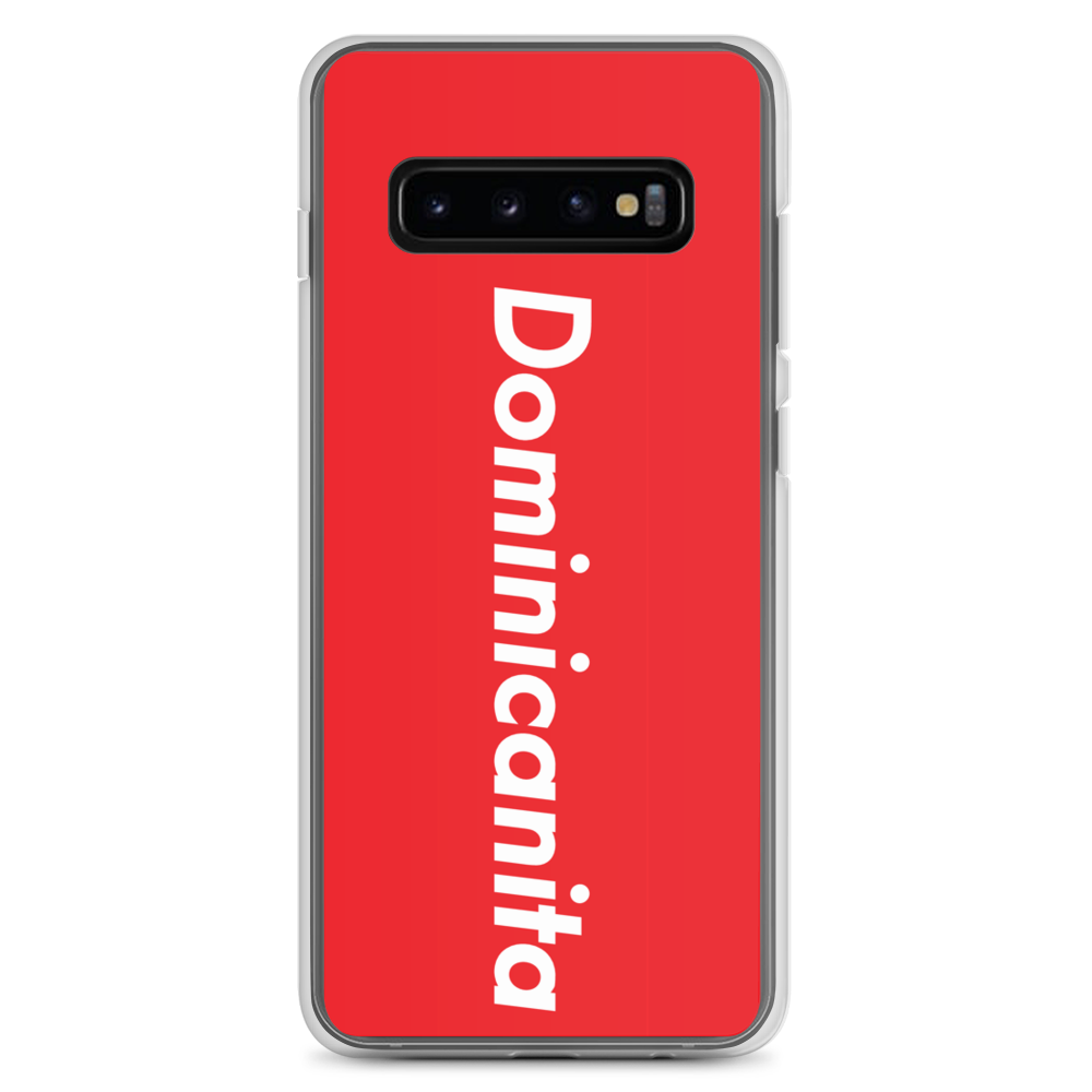 Dominicanita Samsung Case  - 2020 - DominicanGirlfriend.com - Frases Dominicanas - República Dominicana Lifestyle Graphic T-Shirts Streetwear & Accessories - New York - Bronx - Washington Heights - Miami - Florida - Boca Chica - USA - Dominican Clothing