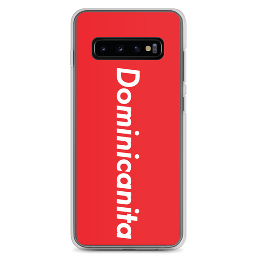 Dominicanita Samsung Case  - 2020 - DominicanGirlfriend.com - Frases Dominicanas - República Dominicana Lifestyle Graphic T-Shirts Streetwear & Accessories - New York - Bronx - Washington Heights - Miami - Florida - Boca Chica - USA - Dominican Clothing