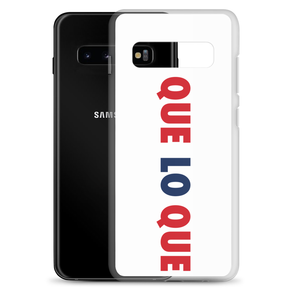 Que Lo Que Samsung Case  - 2020 - DominicanGirlfriend.com - Frases Dominicanas - República Dominicana Lifestyle Graphic T-Shirts Streetwear & Accessories - New York - Bronx - Washington Heights - Miami - Florida - Boca Chica - USA - Dominican Clothing