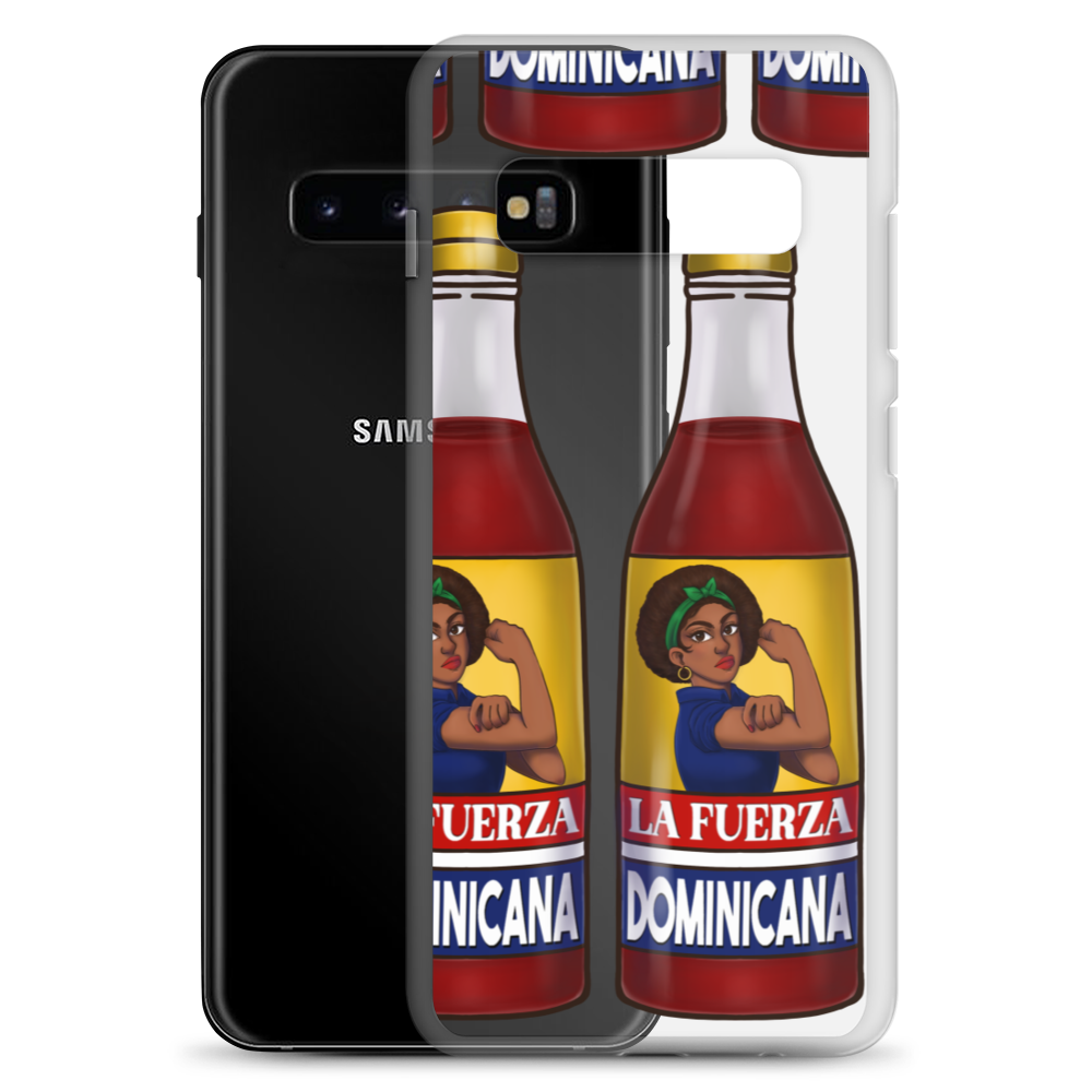 La Fuerza Dominicana Samsung Case  - 2020 - DominicanGirlfriend.com - Frases Dominicanas - República Dominicana Lifestyle Graphic T-Shirts Streetwear & Accessories - New York - Bronx - Washington Heights - Miami - Florida - Boca Chica - USA - Dominican Clothing