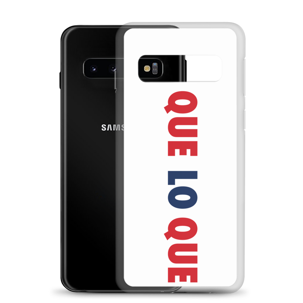 Que Lo Que Samsung Case  - 2020 - DominicanGirlfriend.com - Frases Dominicanas - República Dominicana Lifestyle Graphic T-Shirts Streetwear & Accessories - New York - Bronx - Washington Heights - Miami - Florida - Boca Chica - USA - Dominican Clothing