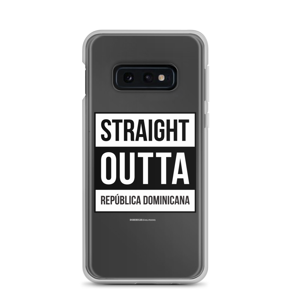 Straight Outta República Dominicana Samsung Case  - 2020 - DominicanGirlfriend.com - Frases Dominicanas - República Dominicana Lifestyle Graphic T-Shirts Streetwear & Accessories - New York - Bronx - Washington Heights - Miami - Florida - Boca Chica - USA - Dominican Clothing