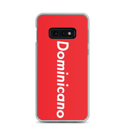 Dominicano Samsung Case  - 2020 - DominicanGirlfriend.com - Frases Dominicanas - República Dominicana Lifestyle Graphic T-Shirts Streetwear & Accessories - New York - Bronx - Washington Heights - Miami - Florida - Boca Chica - USA - Dominican Clothing