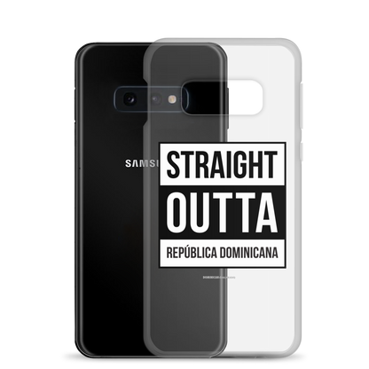 Straight Outta República Dominicana Samsung Case  - 2020 - DominicanGirlfriend.com - Frases Dominicanas - República Dominicana Lifestyle Graphic T-Shirts Streetwear & Accessories - New York - Bronx - Washington Heights - Miami - Florida - Boca Chica - USA - Dominican Clothing