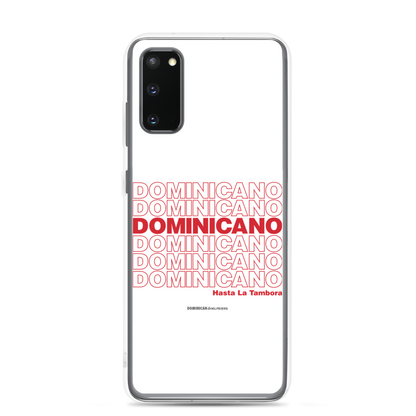 Dominicano Hasta La Tambora Samsung Case  - 2020 - DominicanGirlfriend.com - Frases Dominicanas - República Dominicana Lifestyle Graphic T-Shirts Streetwear & Accessories - New York - Bronx - Washington Heights - Miami - Florida - Boca Chica - USA - Dominican Clothing