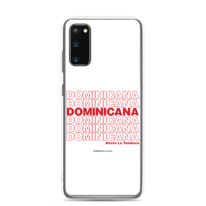 Dominicana Hasta La Tambora Samsung Case  - 2020 - DominicanGirlfriend.com - Frases Dominicanas - República Dominicana Lifestyle Graphic T-Shirts Streetwear & Accessories - New York - Bronx - Washington Heights - Miami - Florida - Boca Chica - USA - Dominican Clothing