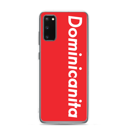 Dominicanita Samsung Case  - 2020 - DominicanGirlfriend.com - Frases Dominicanas - República Dominicana Lifestyle Graphic T-Shirts Streetwear & Accessories - New York - Bronx - Washington Heights - Miami - Florida - Boca Chica - USA - Dominican Clothing