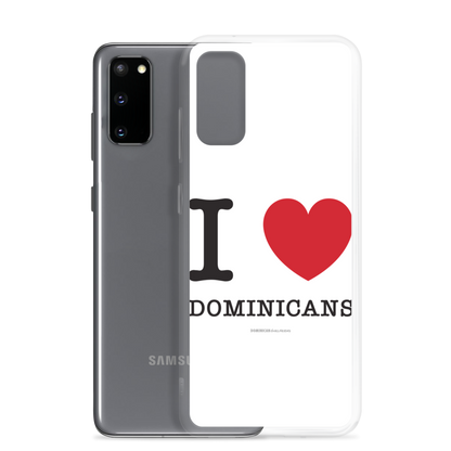 I Love Dominicans Samsung Case  - 2020 - DominicanGirlfriend.com - Frases Dominicanas - República Dominicana Lifestyle Graphic T-Shirts Streetwear & Accessories - New York - Bronx - Washington Heights - Miami - Florida - Boca Chica - USA - Dominican Clothing