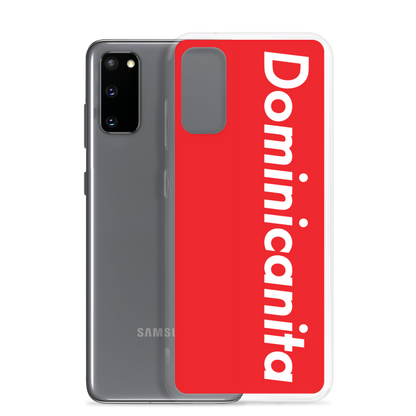 Dominicanita Samsung Case  - 2020 - DominicanGirlfriend.com - Frases Dominicanas - República Dominicana Lifestyle Graphic T-Shirts Streetwear & Accessories - New York - Bronx - Washington Heights - Miami - Florida - Boca Chica - USA - Dominican Clothing