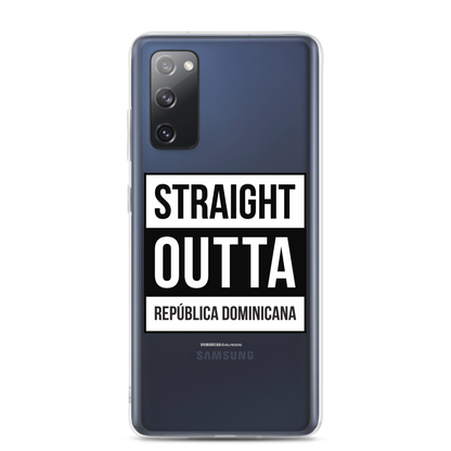 Straight Outta República Dominicana Samsung Case  - 2020 - DominicanGirlfriend.com - Frases Dominicanas - República Dominicana Lifestyle Graphic T-Shirts Streetwear & Accessories - New York - Bronx - Washington Heights - Miami - Florida - Boca Chica - USA - Dominican Clothing