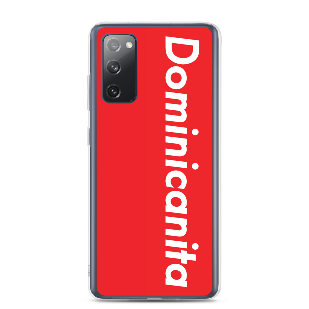 Dominicanita Samsung Case  - 2020 - DominicanGirlfriend.com - Frases Dominicanas - República Dominicana Lifestyle Graphic T-Shirts Streetwear & Accessories - New York - Bronx - Washington Heights - Miami - Florida - Boca Chica - USA - Dominican Clothing